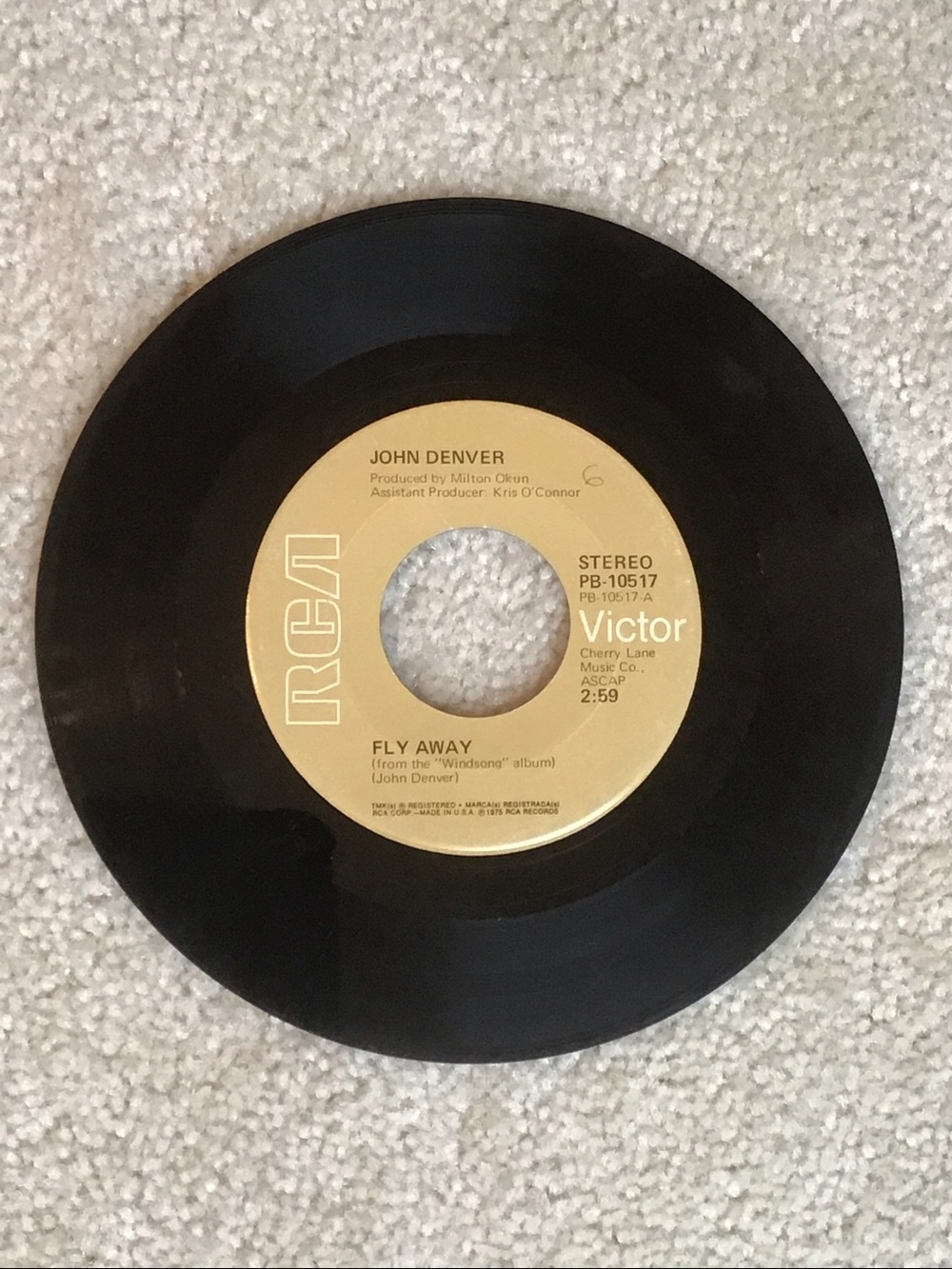 Vintage John Denver 7” Vinyl Record, 1975, RCA Records, Fly Away / Two Shot